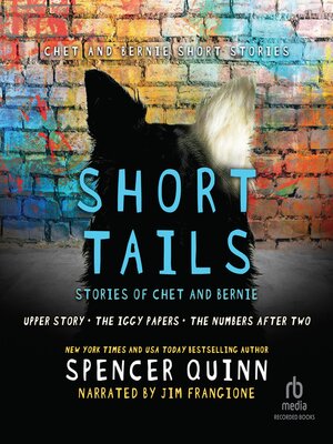 cover image of Short Tails: Chet & Bernie Short Stories